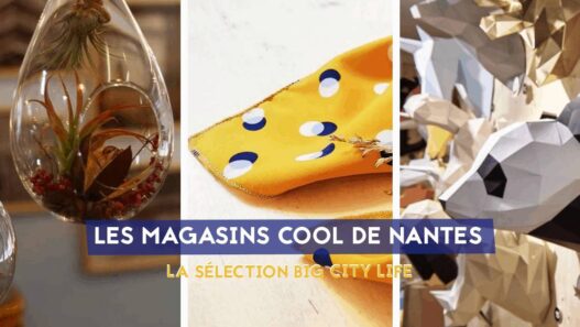 magasins cool du centre ville nantes