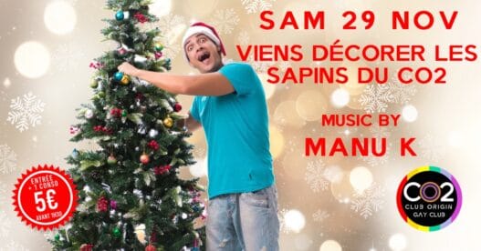 Au CO2 décore les sapins de la terrasse !