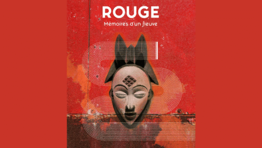 Rouge Mémoires d'un fleuve