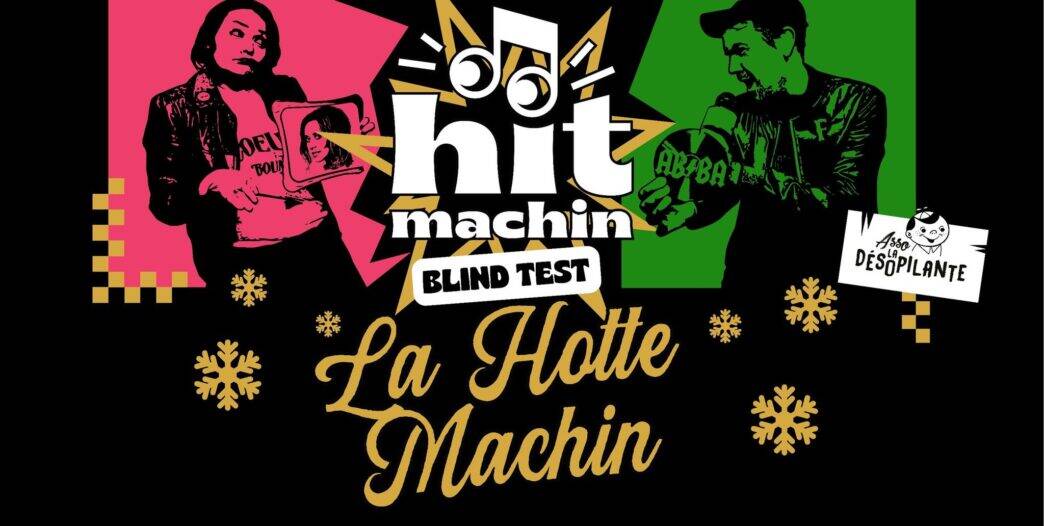 Spectacle humor La Hote Machin avec artistes et décor coloré, ambiance festive et drôle à Nantes.