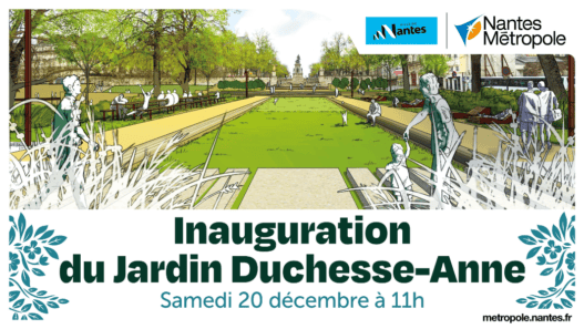 Nantes, jardin Duchesse-Anne, inauguration, espace vert, parc, événement, ville métropole Nantes, séjour nature.