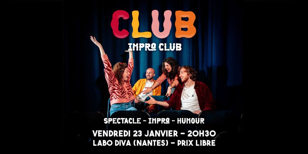 Comédie d'improvisation, humour, spectacle, Nantes, soirée, Labo Diva, vendredi 23 janvier, 20h30.