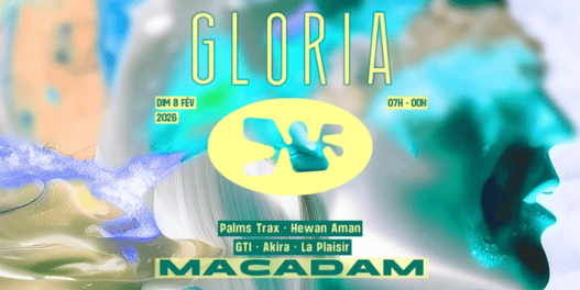 Fête électronique Glorina à Nantes, line-up : Macadam, Palms Trax, Hewan Aman, GTI, Akira, La Plaisir.