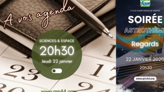 Explorez l'événement Astrothéme Regards à Nantes, soirée d'astronomie et sciences planétaires, le 22 janvier 2026.