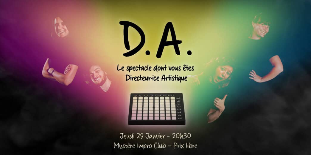 Spectacle D.A. avec acteurs expressifs au Mystère Impro Club à Nantes, soirée théâtrale et musicale le 29 janvier.