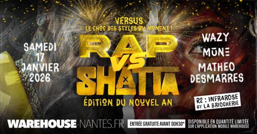 RAP vs SHATTA concert graffiti, événement hip-hop Nantes, spectacle rap, nuit culturelle à Nantes.