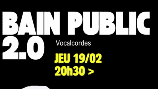 Balade sonore immersive à Nantes, Bain Public 2.0, avec Vocalcordes, le 19 février à 20h30.