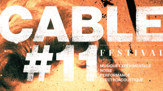 Câble #1 Festival Nantes, un événement musical expérimental avec performances électroacoustiques et.