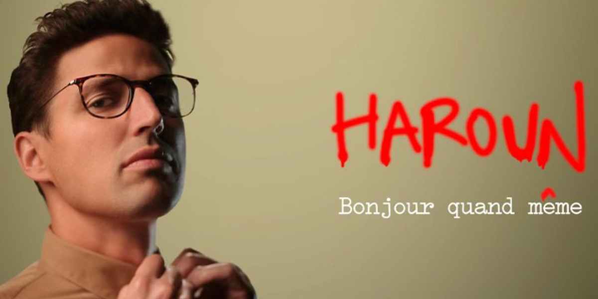 Spectacle Haroun – « Bonjour quand même »