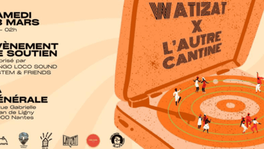 Soutien L’Autre Cantine et Watizat Nantes, événement solidaire avec musique et animations.