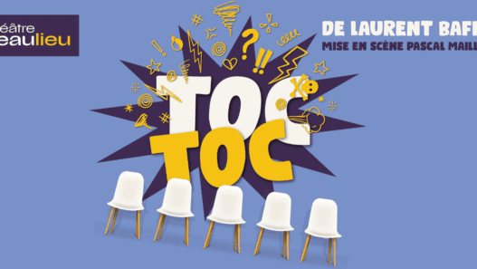 Spectacle à Nantes : Toc toc au théâtre Beaulieu