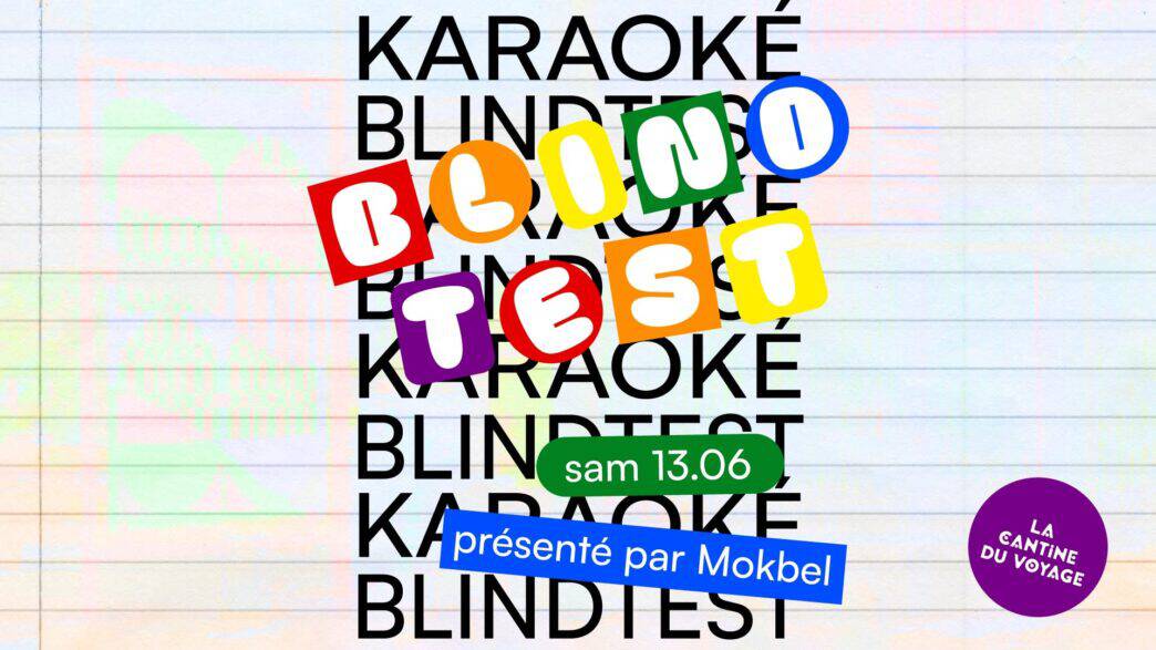 Blindtest + Karaoké présenté par Mokbel - d'after Pride !