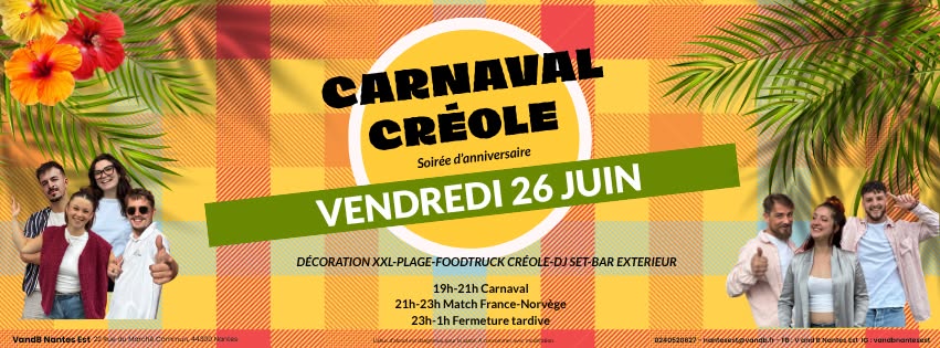 Soirée d'anniversaire Carnaval Créole : V and B Nantes Est fête ses 14 ans !