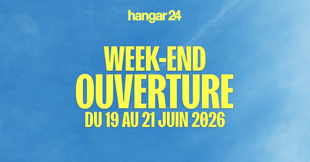 Ouverture HANGAR 24