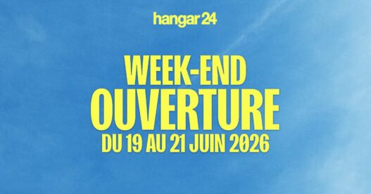 Ouverture HANGAR 24
