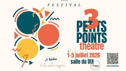 Festival théâtre 3 petits points