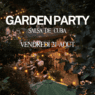 Garden Party spéciale Salsa de Cuba