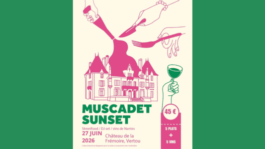 Muscadet Sunset au Château de la Frémoire