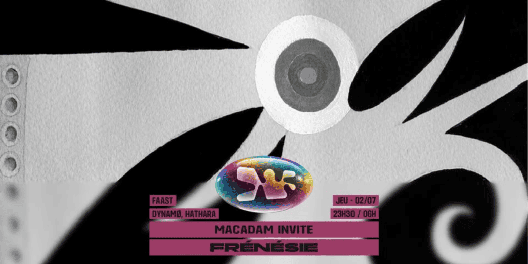 Macadam x frénésie
