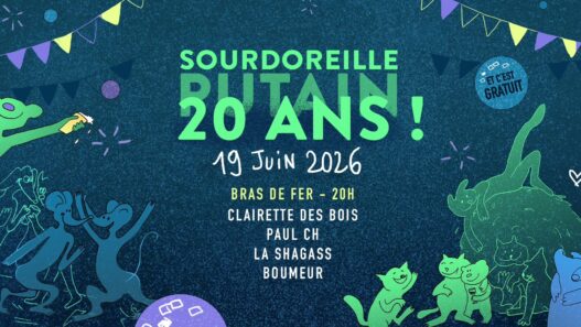 Sourdoreille, putain 20 ans