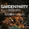 Garden Party spéciale Lounge House