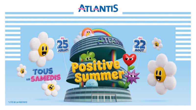 Positive Summer à Atlantis