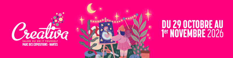 Salon Creativa : Le rendez-vous du DIY et des Loisirs Créatifs