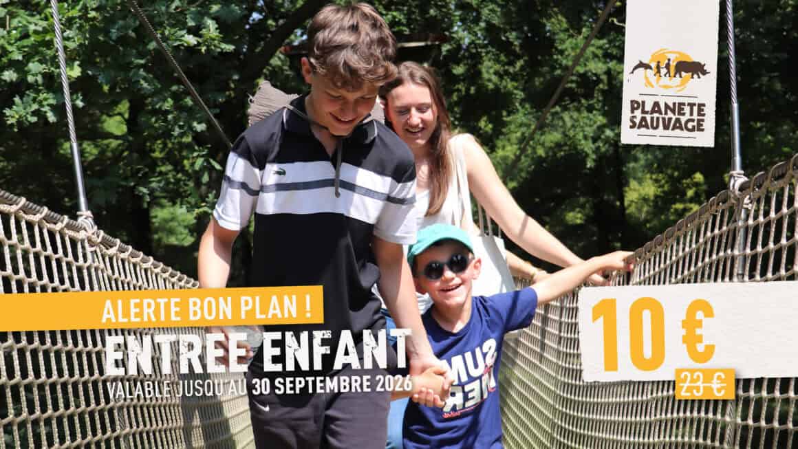 Billet 10€ planete sauvage