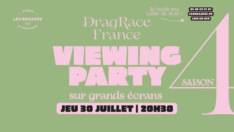Viewing Party de Drag Race France saison 4 aux Brassés