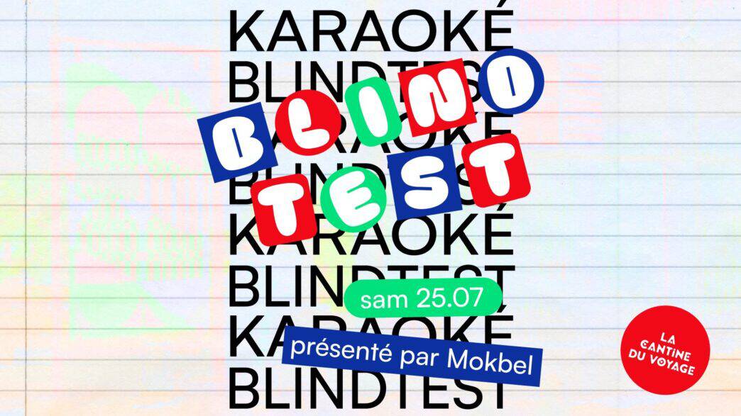 Blindtest Karaoké la Cantine du Voyage