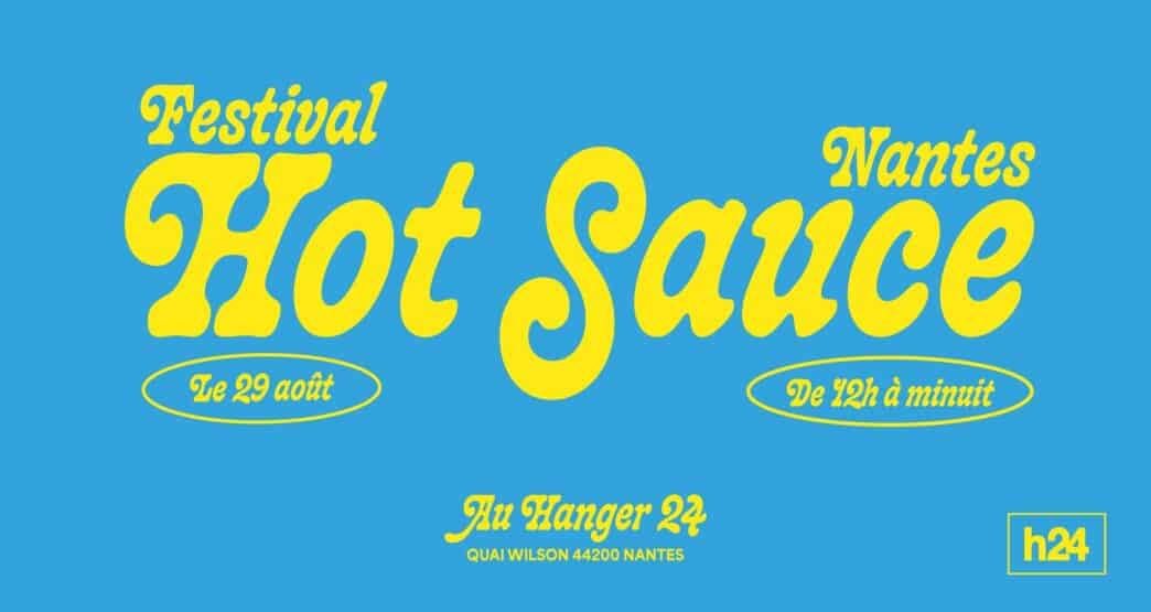 Festival Hot Sauce au hangar 24