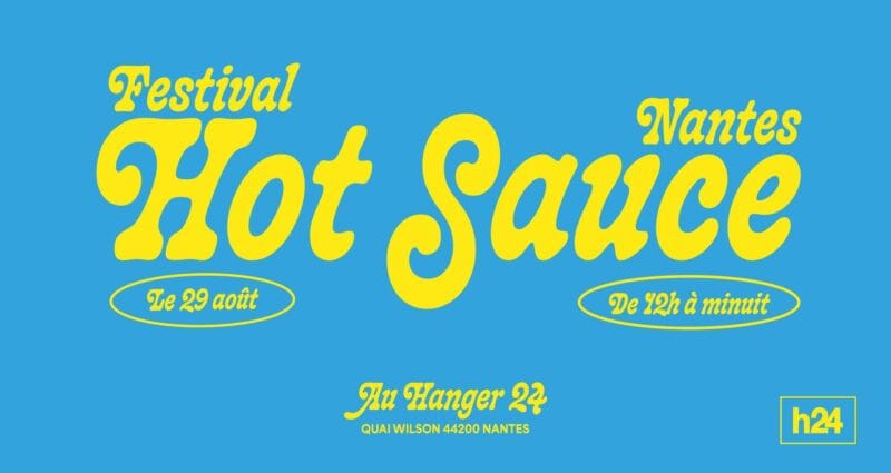 Festival Hot Sauce à Nantes