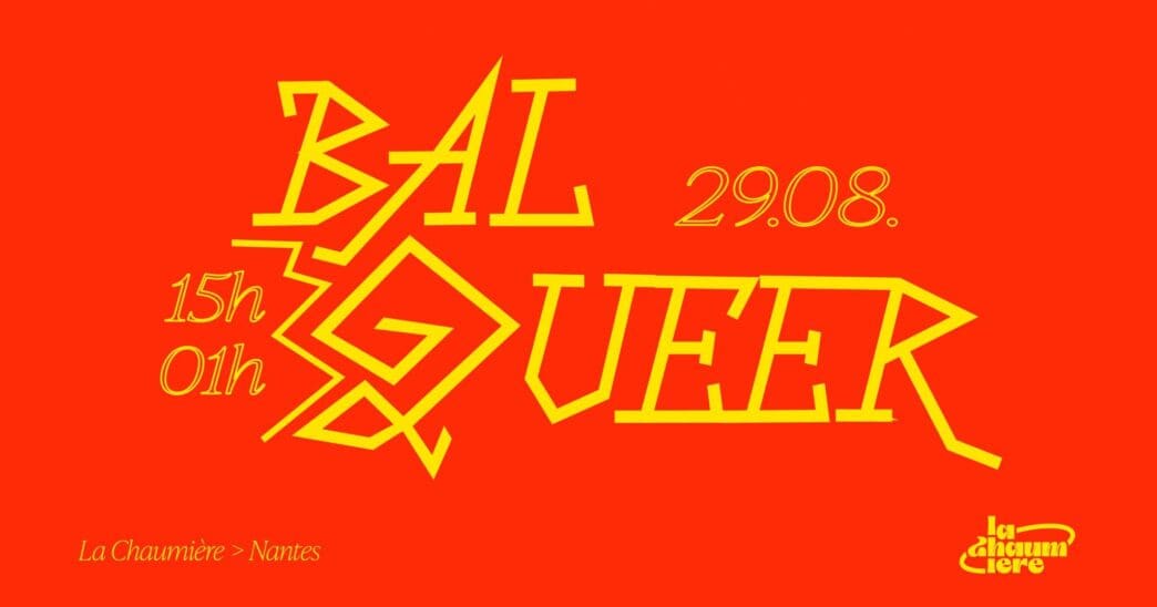 Bal Queer : Drag Show, Dj Set et Stands à La Chaumière