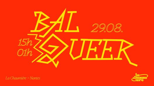 Bal Queer : Drag Show, Dj Set et Stands à La Chaumière