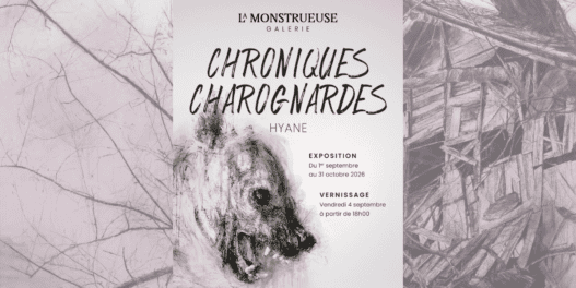 Chroniques Charognardes Un solo show de l'artiste Hyane