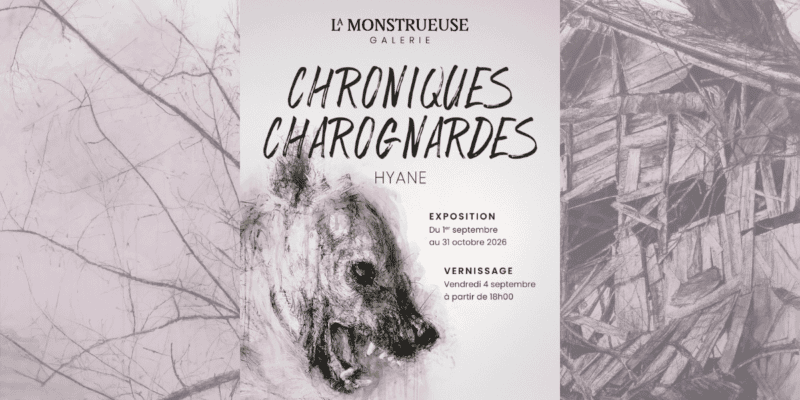 Vernissage de l&rsquo;expo « Chroniques Charognardes » à La Monstrueuse Galerie