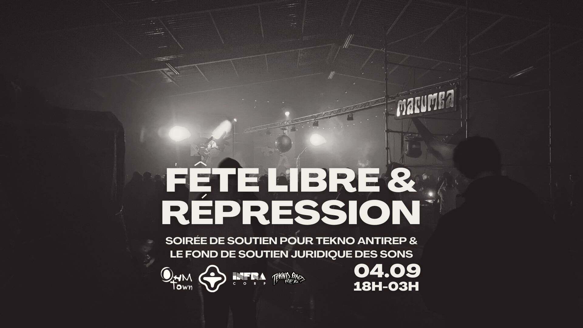 Fête Libre & Répression