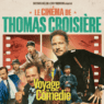 Affiche Thomas Croisière spectacle 1