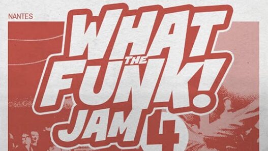 What The Funk Jam #4 à Nantes