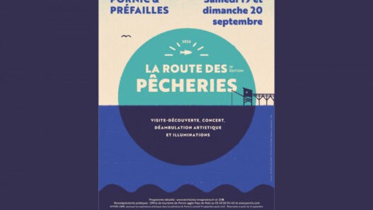 La route des pêcheries à Pornic et Préfailles : Concert, déambulation, illumination