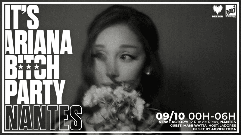 It&rsquo;s Ariana Bitch Party Nantes avec Mami Watta