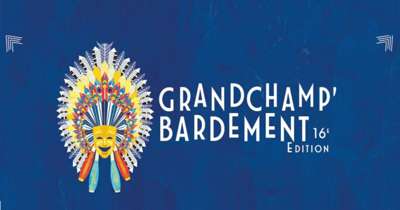 Festival Le Grandchamp&rsquo;Bardement