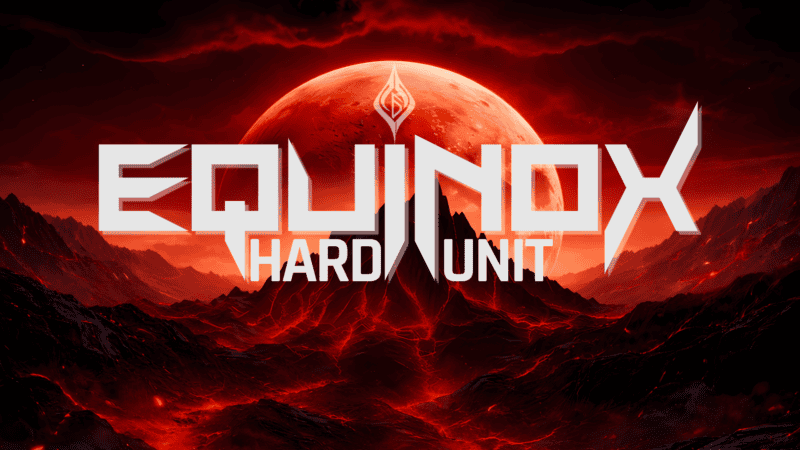 Equinox – Hard Unit