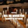 Dia de Muertos Magmaa 31 octobre