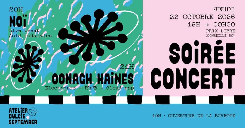 Soirée concert Noï x Oohagh Haines - 22 octobre