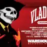 Vladimir Cauchemar débarque au Warehouse le vendredi 30 octobre 2026