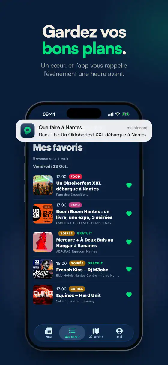Planche « Gardez vos bons plans » : la liste « Mes favoris » et la notification de rappel, une heure avant l'événement.