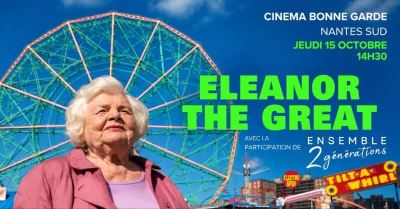 Eleanor the Great – Film & échange | Festiv’Aînés