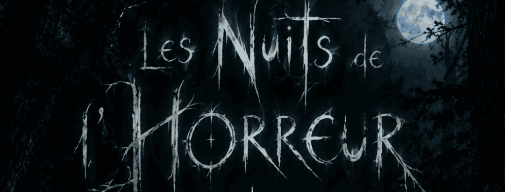 Visuel les nuits de l'horreur